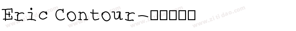 Eric Contour字体转换